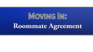 Moving In: Roommate Agreement