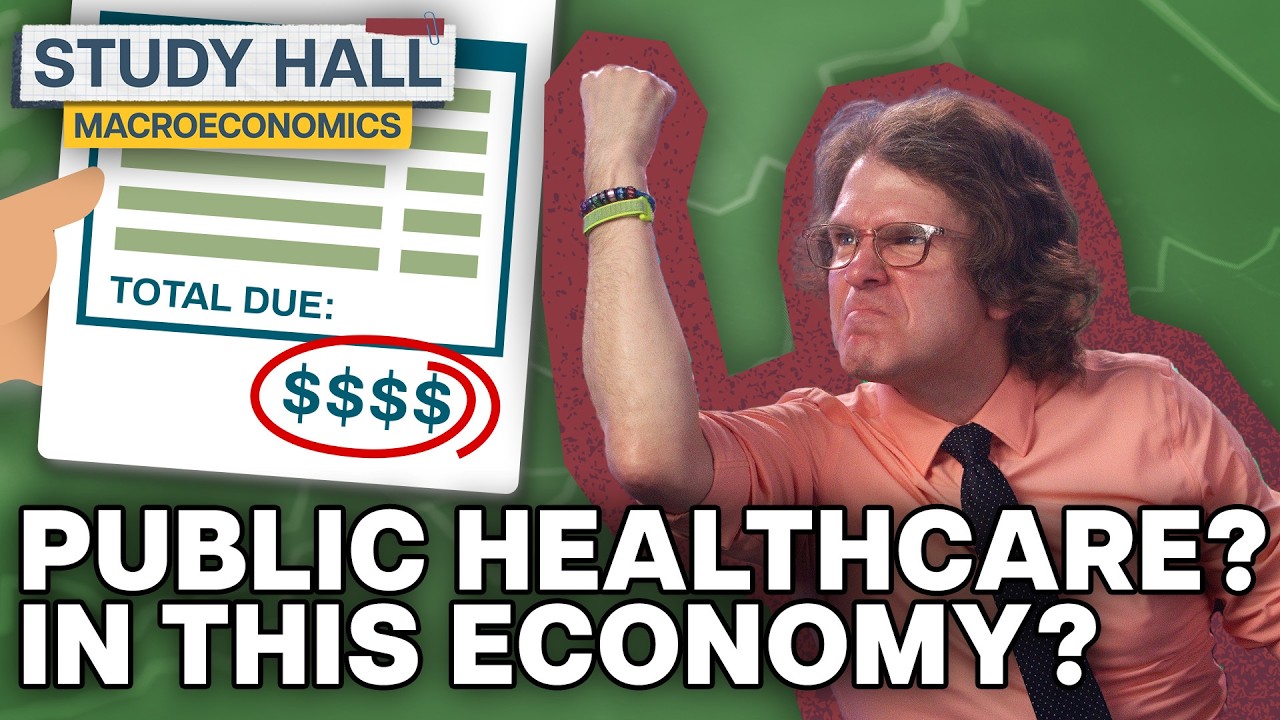 Is Public Healthcare Good for the Economy? | Macroeconomics 29 of 31 | Study Hall