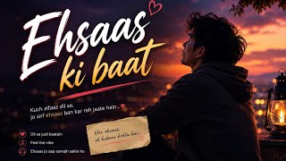 Ehsaas Ki Baat | Lagu India Romantis Terbaru 2026 | Hindi Love Song