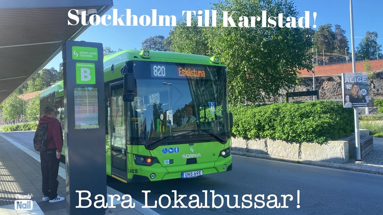 Stockholm till Karlstad med Bara Lokalbussar