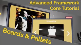 Boards & Pallets (Advanced Framework Core Tutorial)