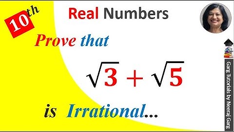 Prove that root 3 plus root 5 is irrational number | Real Numbers | prove that √3+√5 is irrational