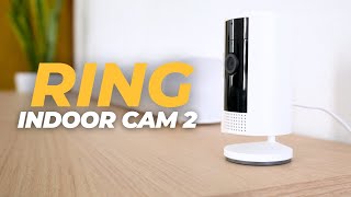 Ring Indoor Cam 2 ¿La Mejor cámara para interiores?