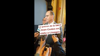 Jean Castex, patron de la SNCF, en visite à Limoges