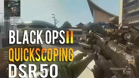 black ops 2 quickscoping online gameplay with DSR 50 Nuke Town 2025