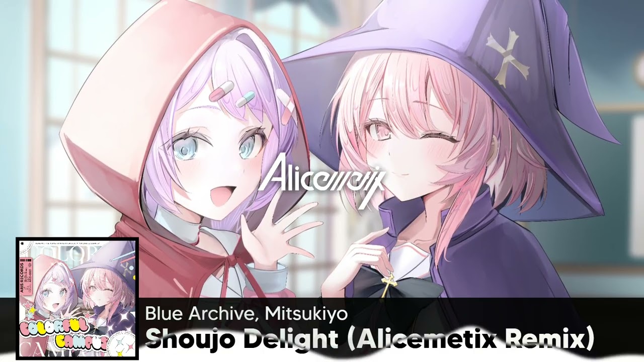 Blue Archive - Shoujo Delight (Alicemetix Remix) #ブルアカ - YouTube
