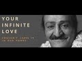 Meher baba your infinite love