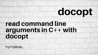 docopt - how to use it in C++ reading command line arguments