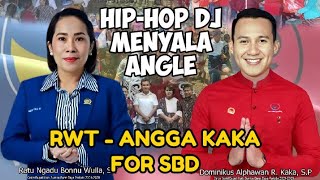 DJ Party - RWT - Angga Kaka For SBD - Lagu Pilkada Sumba Barat Daya