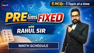 Understanding Schedules of Constitution | Ninth Schedule | I.R. Coelho Case | PRElims FIXED 2026