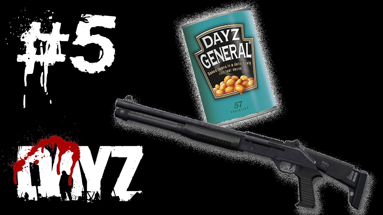 DayZ Well, We All Have to Start Somewhere YouTube