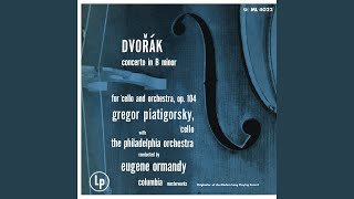Cello Concerto in B Minor, Op. 104: I. Allegro