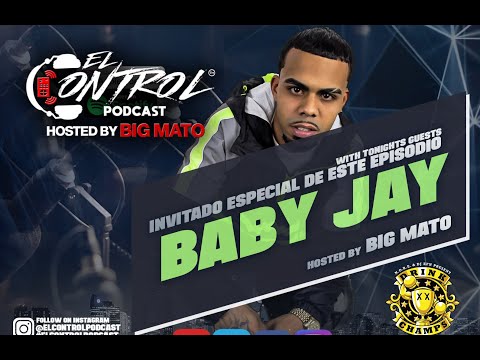 Baby Jay - El Control Podcast hosted by Bigmato