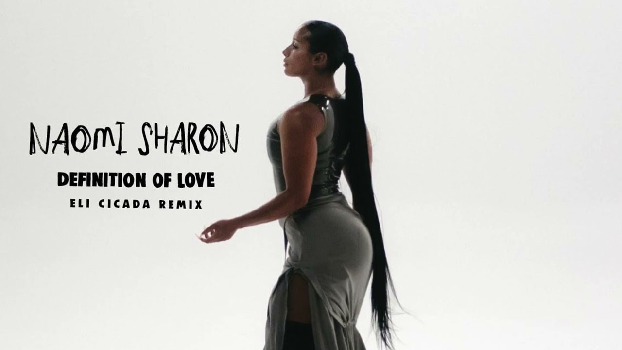 Naomi Sharon - Definition of Love (Eli Cicada Remix) - YouTube