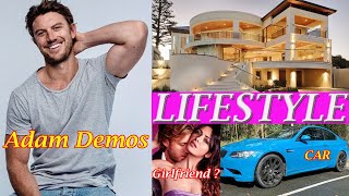 Adam Demos (Sex/Life) Lifestyle, Biography, Girlfriend, age, Movies, Wife, Net worth, Height, Wiki !
