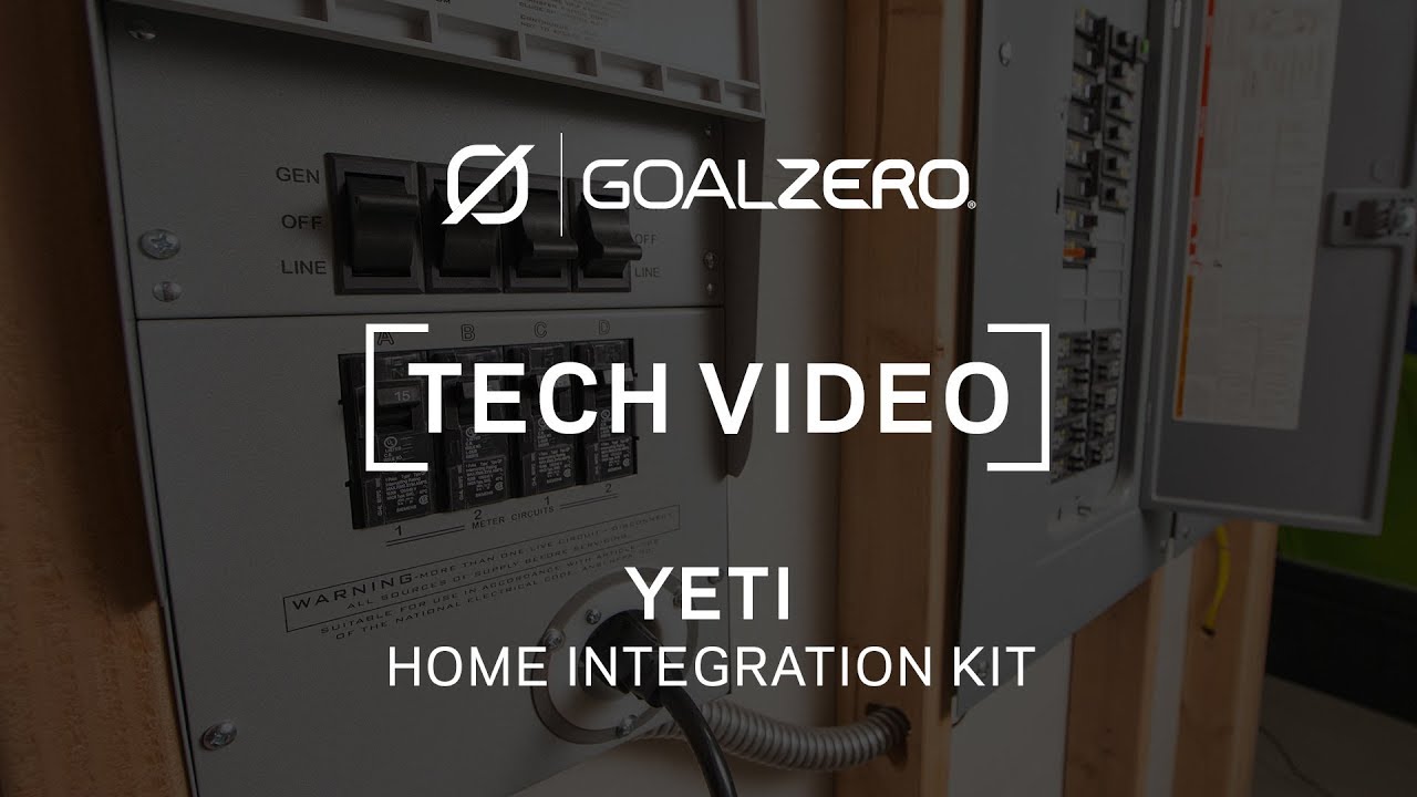 Goal Zero Home Integration Kit Tech Video YouTube