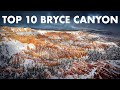 TOP 10 Top 10 Must-Visit Spots in Bryce Canyon National Park, Utah