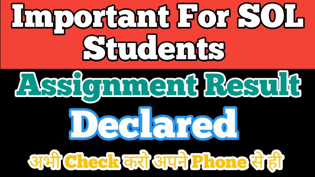 Sol assignment result declare 2020 | DU | NCWEB | SOL | Assignment result 2020