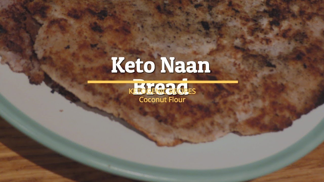 Keto Naan Bread Coconut Flour Recipes Keto recipes YouTube