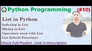 List in Python | Operators used with List | List inbuilt functions | Python programming (#10)