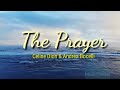 THE PRAYER (w/lyrics) - Celine Dion & Andrea Bocelli