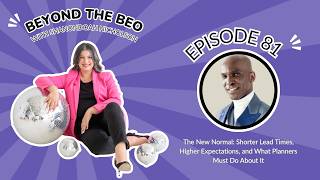 #81. The New Normal: Shorter Lead Times, Higher Expectations, and What Planners Must Do About It