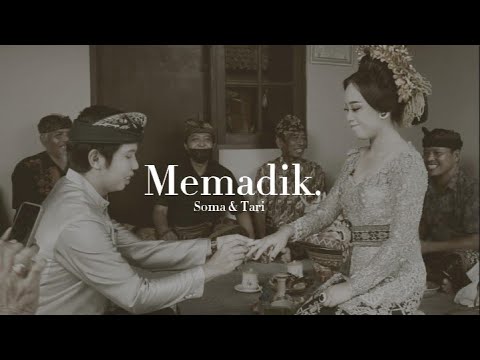 Memadik | Soma & Tari | Prosesi Meminang Adat Bali | Balinese Wedding ...