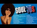 The 100 Greatest Soul Songs of the 70s | Unforgettable Soul Music Full Playlist