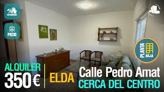 ✅ALQUILADO✅ ☀️Elda piso bajo 💰350€/ Calle Pedro Amat⭐️Cerca del centro / Buena zona ⭐️