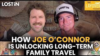 GFHR’s Joe O’Connor on Worldschooling, Slow Family Travel & Building a Global Home Rental Community
