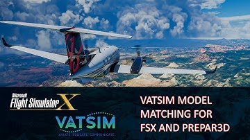 #VATSIM Model Matching for #FSX and #Prepar3d