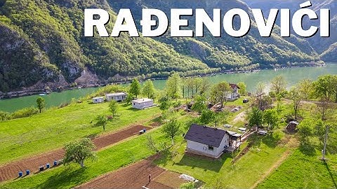 Rađenovići – A typical story about a village in Podrinje, Lake Perućac, Srebrenica Municipality