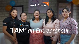 "I AM" An Entrepreneur | World Vision Youth Ready Peru