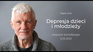 Depresja dzieci i młodzieży - LIVE z 11.11.2022