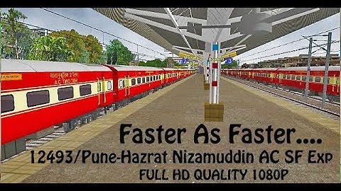 *FASTER AS FASTER...130KMPH SKIPS* | MSTS Indian Railways 12943 Pune - Hazrat Nizamuddin AC SF Exp