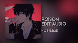 poison || edit audio