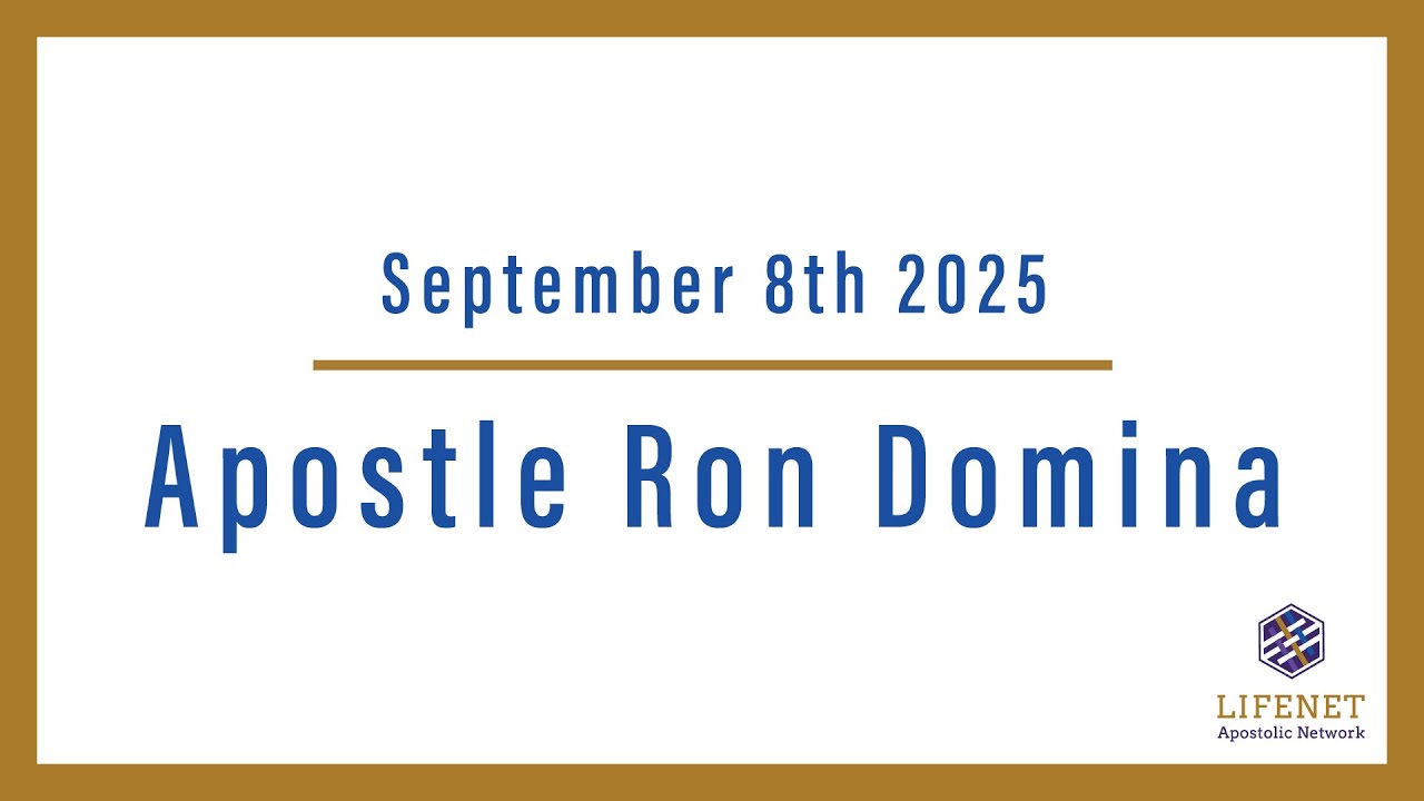 Ron Domina  - Lifenet Gathering (09-08-2025)