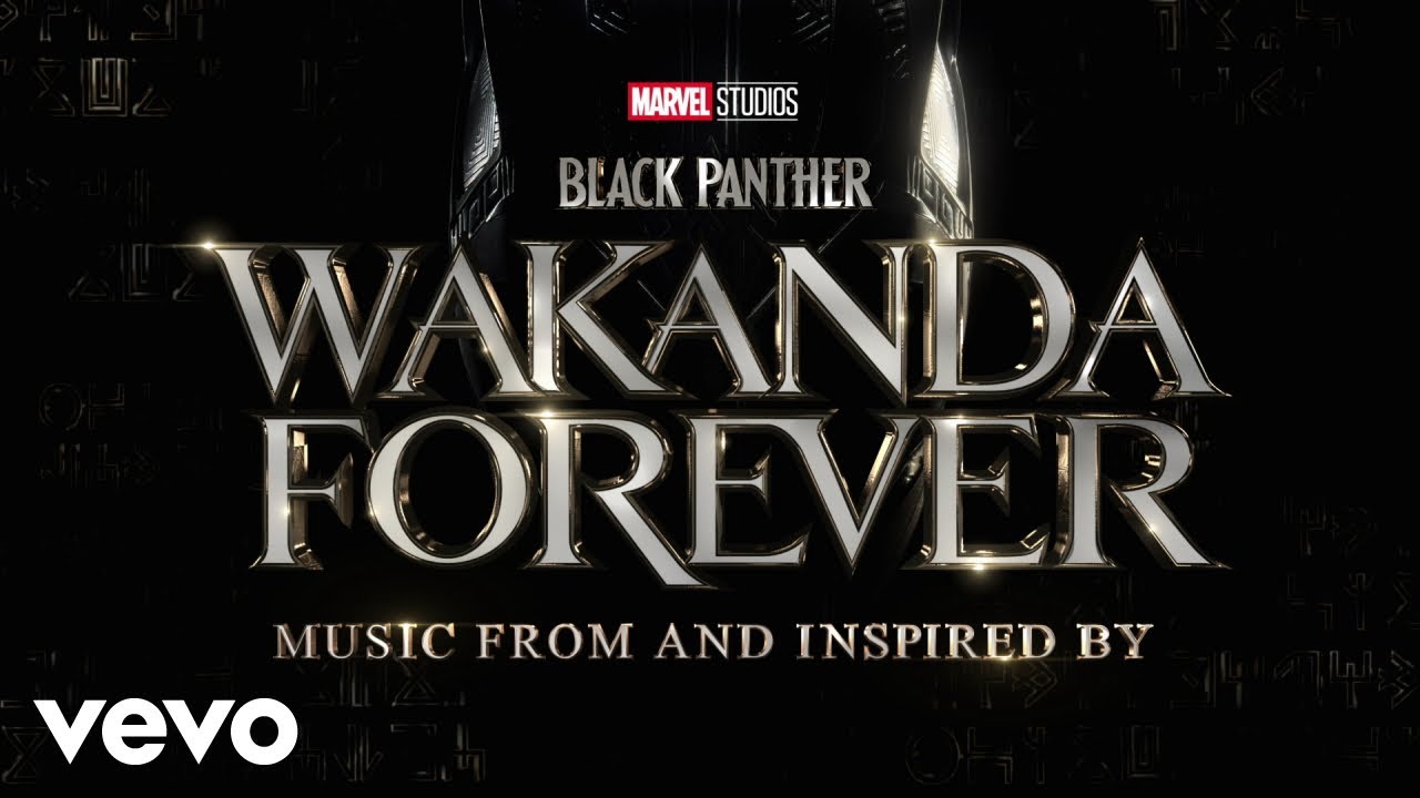 Coming Back For You From Black Panther Wakanda Forever   Music From and Inspired By