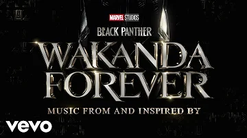 Coming Back For You (From "Black Panther: Wakanda Forever - Music From and Inspired By"...