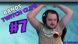BANDS TWITCH CLIPS #7 (by Retrays)