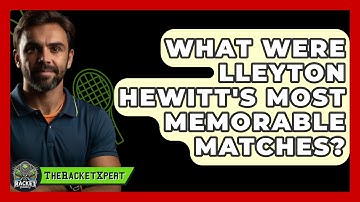 What Were Lleyton Hewitt