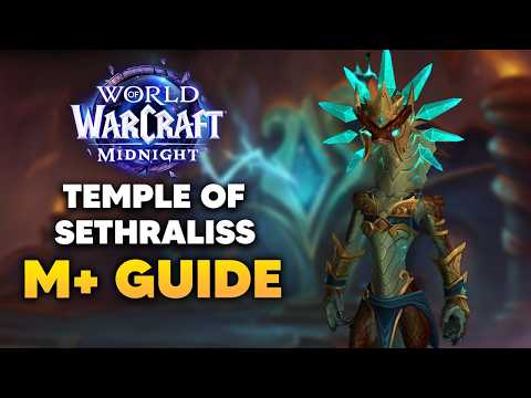 TEMPLE OF SETHRALISS Mythic+ Dungeon Guide | Midnight Season 2 — video thumbnail