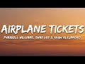 Pharrell Williams, Swae Lee, Rauw Alejandro - Airplane Tickets (Letra/Lyrics)