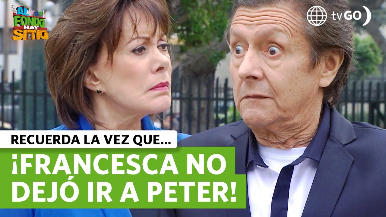 Al Fondo hay Sitio 8: Francesca perdonó a Peter gracias a Fernanda (Capítulo n° 1471)