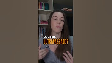 SQL está ultrapassado? O que você acha? #sql #bancodedados #academiadb #createse #bancosrelacionais
