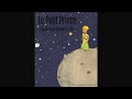 1 - Atterrissage - From « Le Petit Prince » Book Soundtrack - Music by Alex LE DU