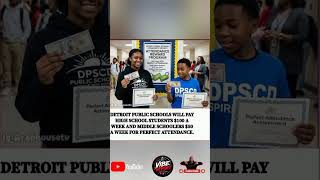 Details 📚💰 DETROIT STUDENTS CAN EARN $100 A WEEK FOR PERFECT ATTENDANCE!#shorts# Update