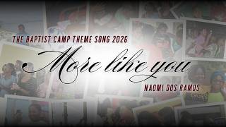 The Baptist Convention of Guyana - More Like You (feat. Naomi Dos Ramos)