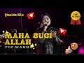 SPECIAL REQUEST!! MAHA SUCI ALLAH - NASIDA RIA VOC MAKHI LIVE PERFORMANCE TERBARU 2024