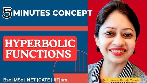 Hyperbolic functions | Sin hx I  Cos hx | Exponential functions 